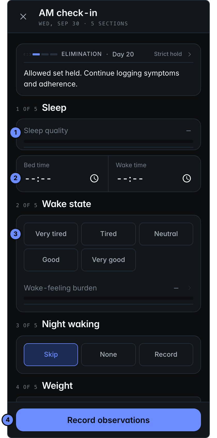 The AM check-in screen. Numbered: sleep quality, bed and wake times, wake state, and Record observations.
